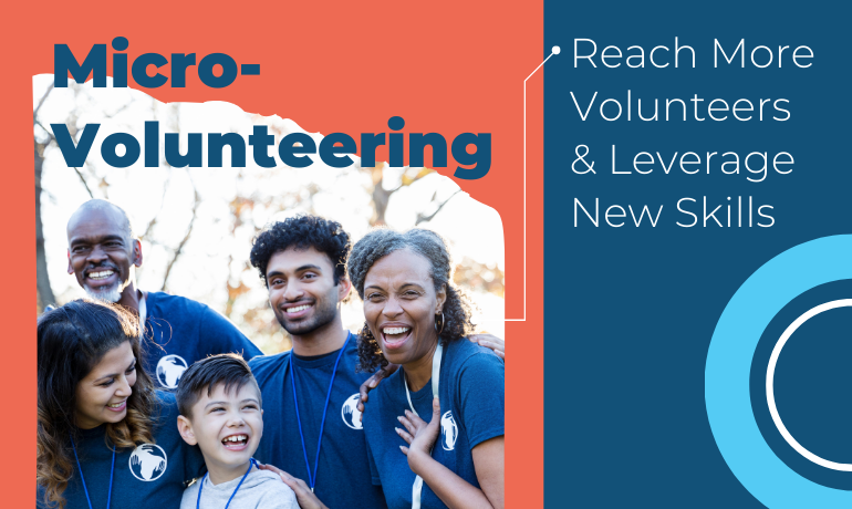 Micro-Volunteering: Reach more volunteers and leverage new skills